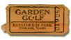 Garden Golf Ticket